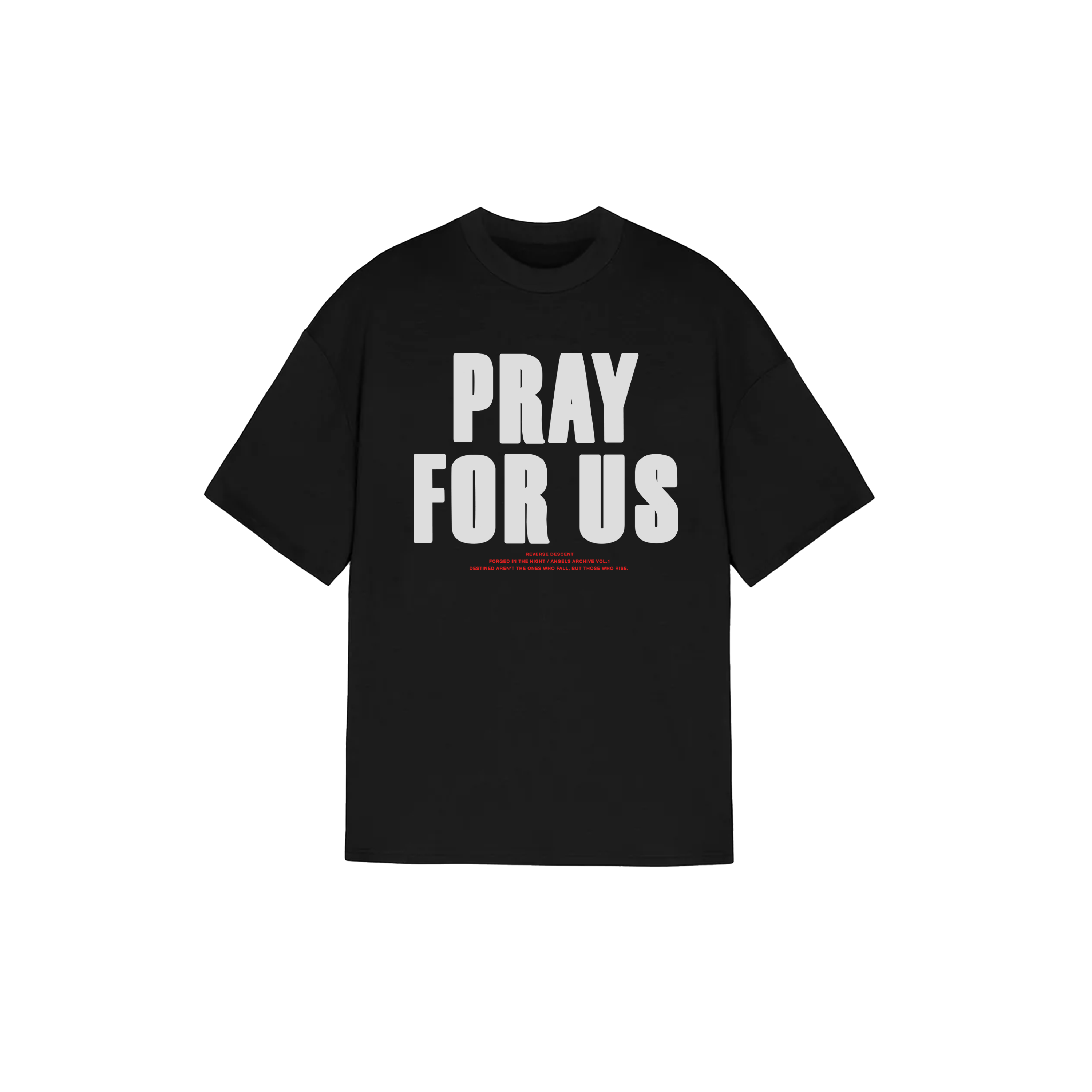 PRAY FOR US - T-Shirt - BLACK