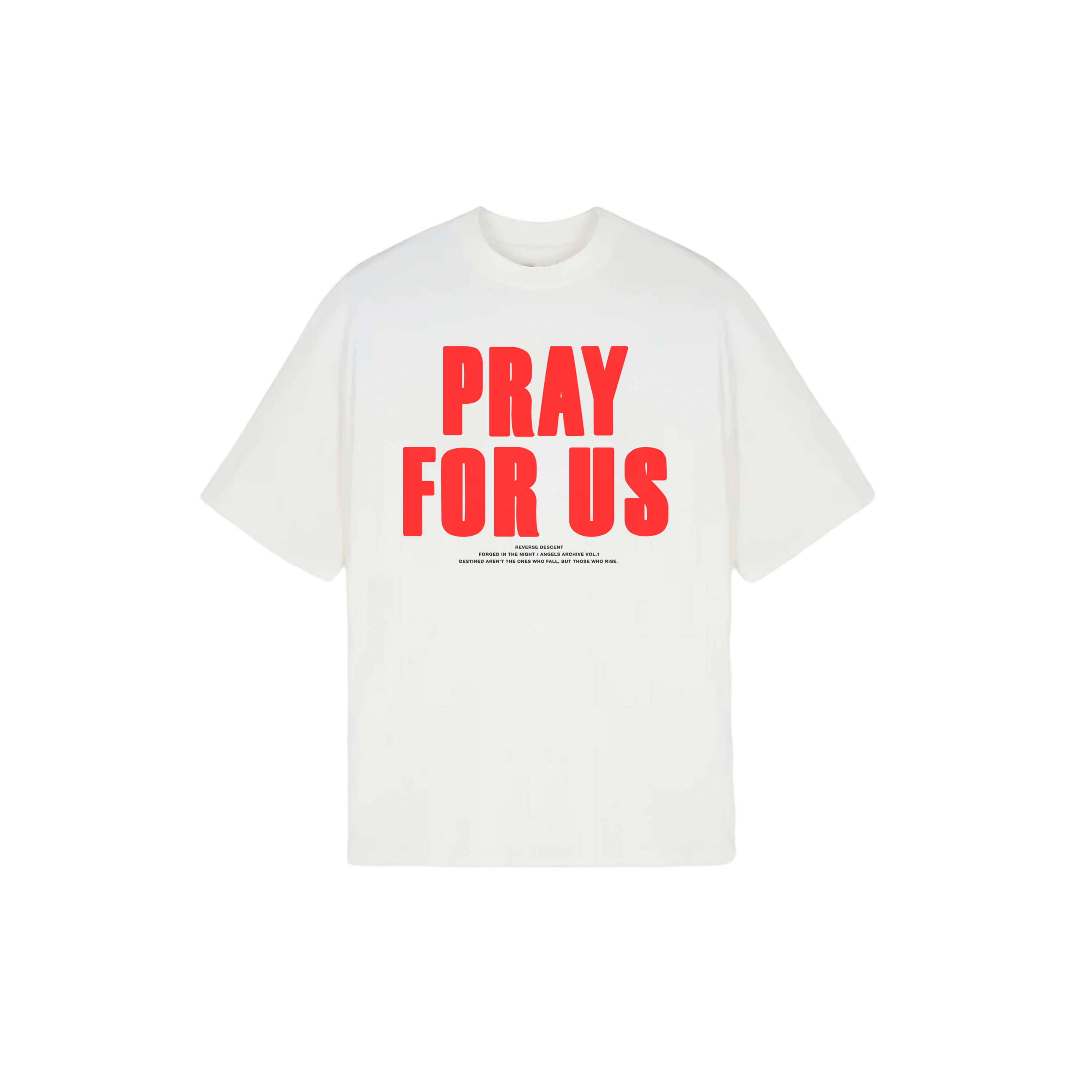 PRAY FOR US - T-Shirt - FLAT WHITE